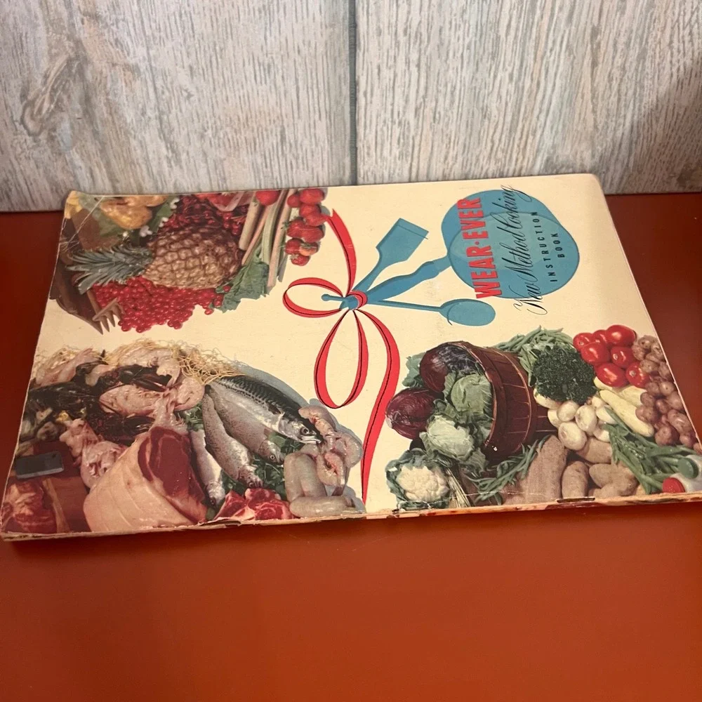 Vintage 1953 Wear-Ever New Method Cooking Instruction Book 19th Edition Cookbook